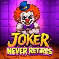 Joker Never Retires